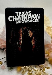 Texas Chainpaw Meowsacre Tin Sign