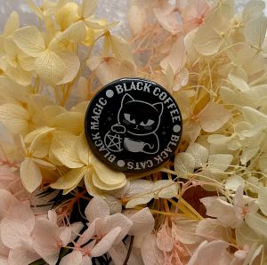 Black Magic, Black Coffee, Black Cats Badge
